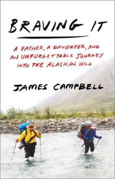 braving it (ebook)-james campbell-9780307461261
