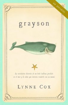 grayson (espanol) (ebook)-lynne cox-9780307495761