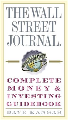 the wall street journal complete money and investing guidebook (ebook)-dave kansas-9780307498861