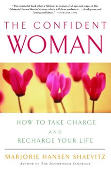 the confident woman (ebook)-marjorie hansen shaevitz-9780307809261