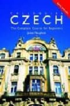 colloquial czech: the complete course for beginners (+ cd) (2 rev ed)-9780415433761