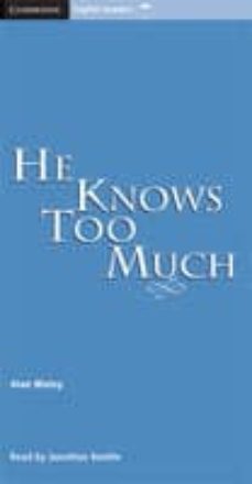 he knows too much: level 6-alan maley-9780521656061