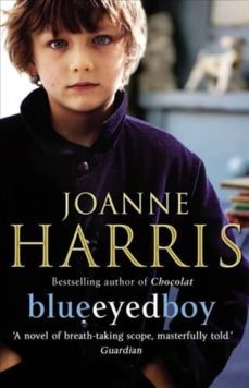 blueeyed boy-joanne harris-9780552153461