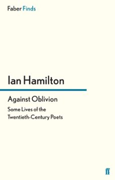 against oblivion (ebook)-ian hamilton-9780571288861