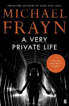 a very private life (ebook)-michael frayn-9780571329861