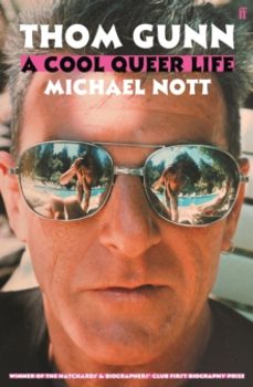 thom gunn: a cool queer life-michael nott-9780571362561
