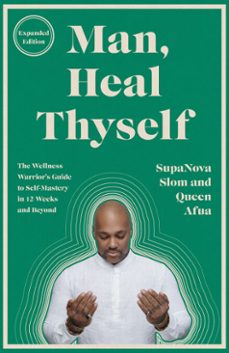 man, heal thyself-supanova slom-queen afua-9780593734261