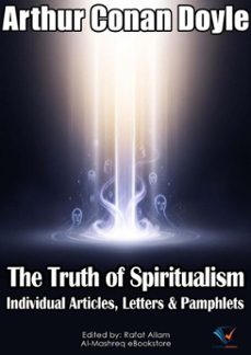 the truth of spiritualism (ebook)-arthur conan doyle-9780601402861