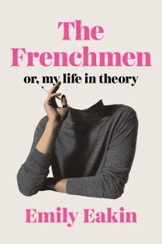 the frenchmen (ebook)-emily eakin-9780698183261