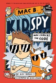 mac cracks the code (mac b., kid spy @4)-mac barnett-9780702315961