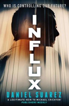 influx (ebook)-daniel suarez-9780751557961