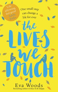 the lives we touch (ebook)-eva woods-9780751568561