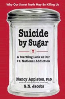 suicide by sugar (ebook)-nancy appleton-g. n. jacobs-9780757053061