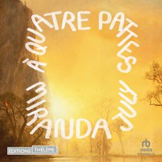 a quatre pattes (audiolibro)-miranda july-9781004220861