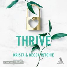 thrive - tome 6 - addicted to you (audiolibro)-becca ritchie-krista ritchie-9781004234561