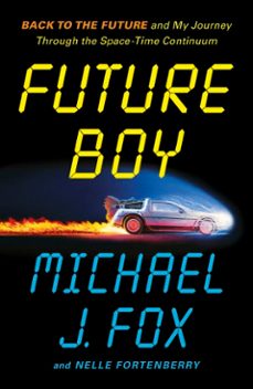 future boy (ebook)-michael j fox-9781035434961