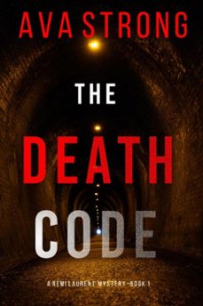 the death code (a remi laurent fbi suspense thrillerbook 1) (ebook)-ava strong-9781094373461