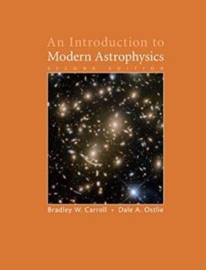 an introduction to modern astrophysics-bradley w. carroll-9781108422161
