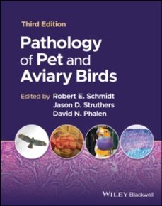 pathology of pet and aviary birds-david n. phalen-9781119650461