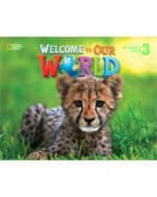 welcome our world 3 ejer+audio cd-9781305583061