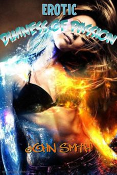 dimness of passion (ebook)-jane smith-9781393984061