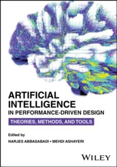 artificial intelligence in performance-driven design-mehdi ashayeri-9781394172061