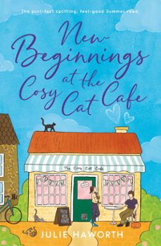new beginnings at the cosy cat cafe (ebook)-julie haworth-9781398527461