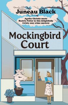 mockingbird court (ebook)-juneau black-9781399716161