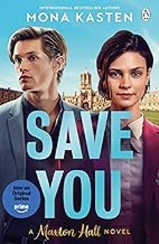 save you (maxton hall 2)-mona kasten-9781405976961