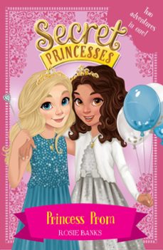 princess prom (ebook)-rosie banks-9781408351161