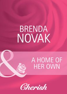 a home of her own (ebook)-brenda novak-9781408944561
