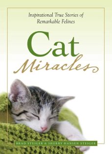 cat miracles (ebook)-brad steiger-sherry hansen steiger-9781440516061