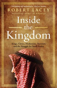 inside the kingdom (ebook)-robert lacey-9781446472361