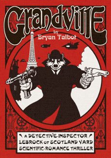 grandville (ebook)-bryan talbot-9781448181261