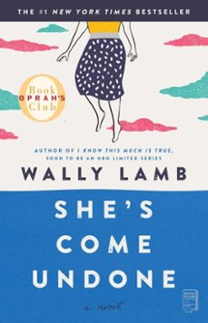 she's come undone (ebook)-wally lamb-9781451654561