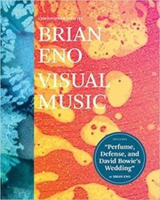 brian eno: visual music-christopher scoates-9781452169361
