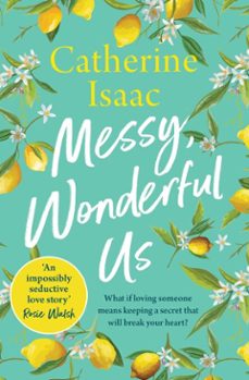 messy, wonderful us (ebook)-catherine isaac-9781471178061