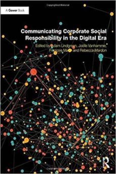 communicating corporate social responsibility in the digital era-9781472484161