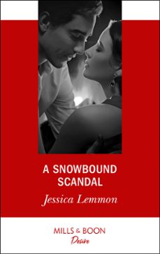 a snowbound scandal (ebook)-jessica lemmon-9781474076661