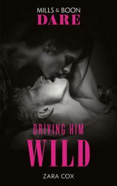 driving him wild (ebook)-zara cox-9781474099561
