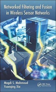 networked filtering and fusion in wireless sensor networks-9781482250961