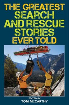 the greatest search and rescue stories ever told (ebook)-tom mccarthy-9781493039661
