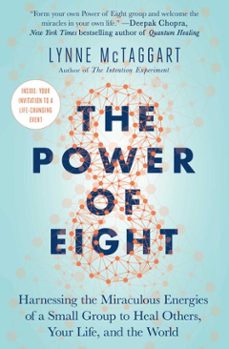the power of eight (ebook)-lynne mctaggart-9781501115561