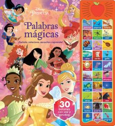 palabras magicas princesas disney (30 botones con voz y sonidos)-9781503761261