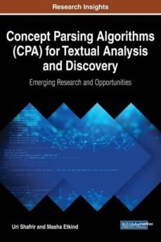 concept parsing algorithms (cpa) for textual analysis and discovery-9781522521761