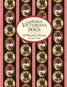 cynthia harts victoriana dogs: 12 wrapping papers and gift tags-cynthia hart-9781523526161