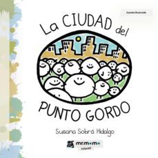 la ciudad del punto gordo (ebook)-9781524309961