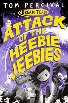 attack of the heebie jeebies (ebook)-tom percival-9781529029161