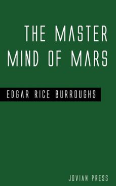 the master mind of mars (ebook)-edgar rice burroughs-9781537807461