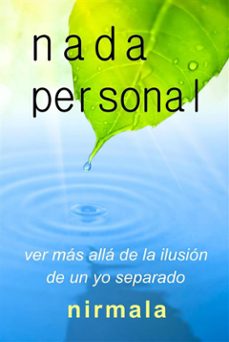nada personal - ver mas alla de la ilusion de un yo separado (ebook)-9781547505661